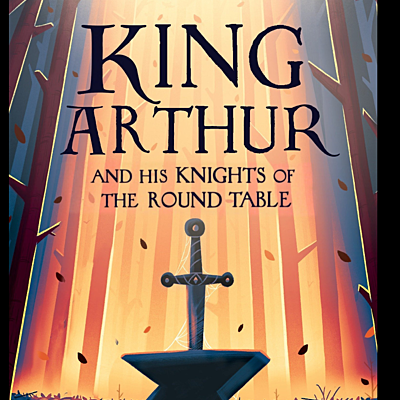Timeline: KING ARTHUR AND HIS KNIGHTS OF THE ROUND TABLE.