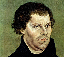 MARTÍN LUTERO (Eisleben, Sajonia, 1483-1546)