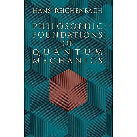 Philosophical Foundations of Quantum Mechanics (1944b)