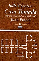Casa tomada-Julio Cortázar