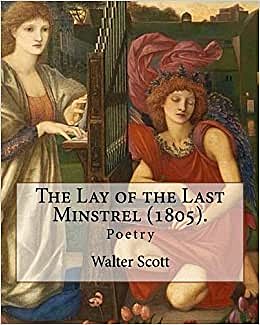 Lay of the Last Minstrel