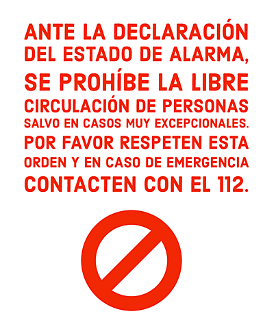 SE PROHIBE LA LIBRE CIRCULACIÓN