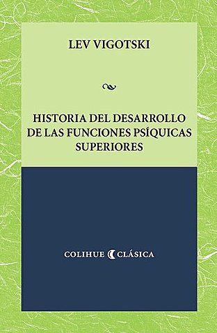 Historia  del  Desarrollo  de  las  Funciones  Psíquicas  Superiores