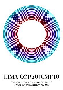 COP 20 Perú CAMBIO CLIMÁTICO 2014