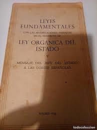 Ley Orgánica del Estado.