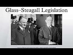 Glass-Steagall Act (Banking Act)