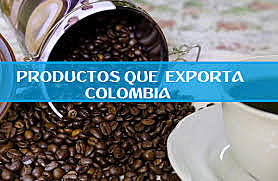 COLOMBIA Y LA EXPORTACIÓN DEL CAFÉ