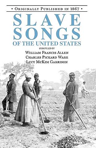 Slave Songs Published