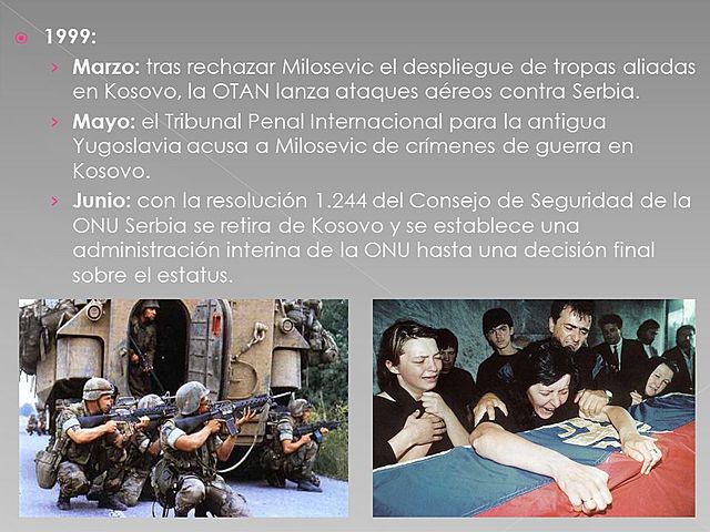 La OTAN lanza ataques aéreos contra Serbia.