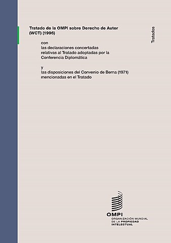1996.- Aprobación del Tratado de la OMPI sobre Derecho de Autor.