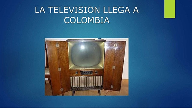 Llega la televisión a Colombia