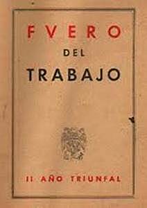 Leyes fundamentales: Fuero del trabajo