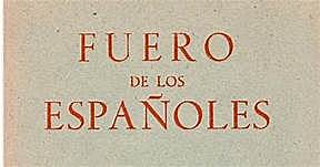 Leyes fundamentales: Fuero de los españoles