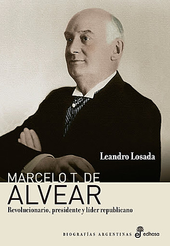 Marcelo T. de Alvear (1922-1928)