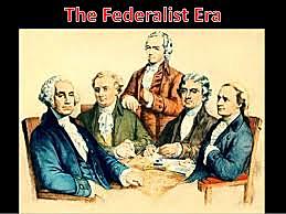 Federalist Era