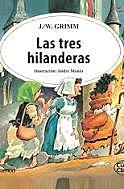 Entre las maravillosos obras de los Hermanos Grimm