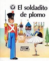 EL Soldadito de plomo, de Andersen