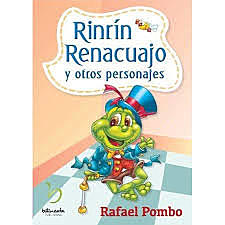 Rim Rim Renacuajo. Autor: Rafael Pombo