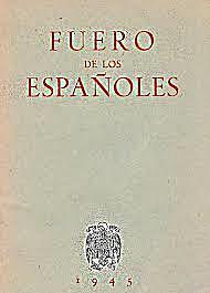 Leyes Fundamentales: Fuero de los Espanyoles