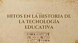 Timeline: Hitos de la Tecnología Educativa