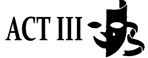 ACT III