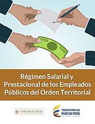 RÉGIMEN SALARIAL Y PRESTACIONAL
