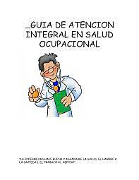 GUÍAS DE ATENCIÓN INTEGRAL DE SALUD OCUPACIONAL