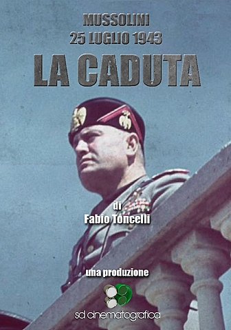 MUSSOLINI VIENE DESTITUITO