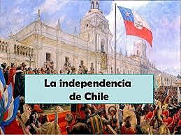 Se declaro la Independencia de Chile