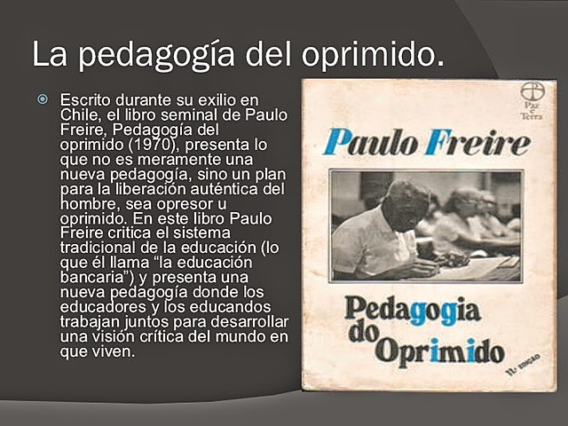 Pedagogía del oprimido-Paulo Freire