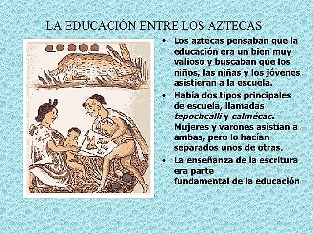 Educación de los aztecas