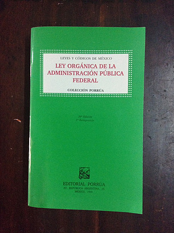 Ley Orgánica de la Administración Pública Federal Mexicana
