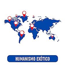 HUMANISMO EXÓTICO (XIX - XX)