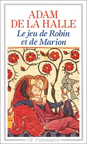 Adam de la Halle escribe Robin y Marion