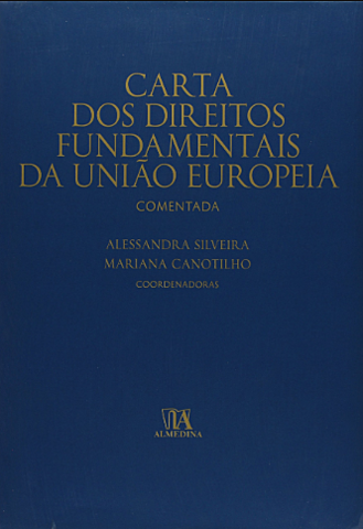 Carta aos Direitos Fundamentais da União Europeia