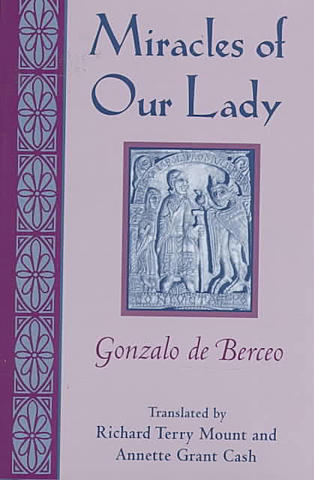 Gonzalo de Berceo: Milagros de Nuestra Señora