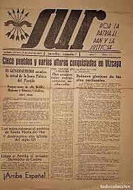 “Arriba” pasa a llamarse SUR en cuestión de semanas 1937, con la ocupación de Málaga surge el diario “Boinas Rojas”.