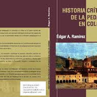 Timeline: HISTORIA CRÍTICA DE LA PEDAGOGÍA: Estudio y valoración de las ideas y mentalidades que han orientado la Educación en Colombia.