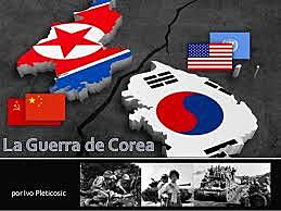 La Guerra de Corea.