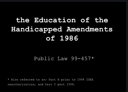 Education of the Handicapped Act Amendments