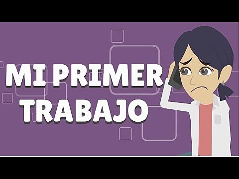Mi primer trabajo.
