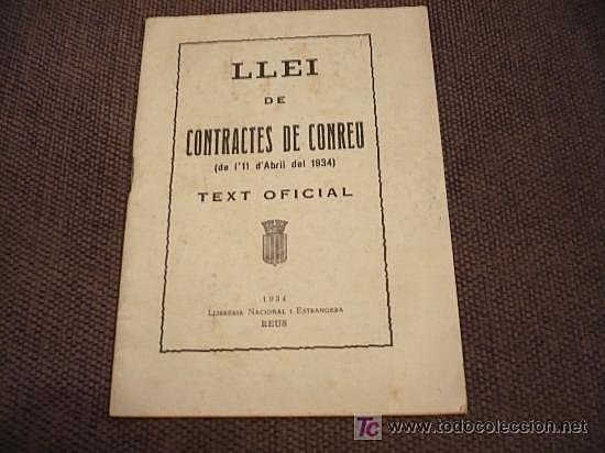 Contrareforma per part del nou govern (Llei de Contractes i Conreus)