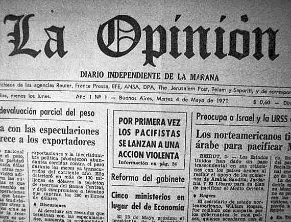 Aparece La Opinión, diario que marca para siempre la historia del periodismo gráfico argentino