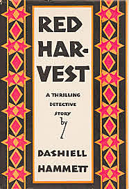 "Cosecha roja "  de Dashiell Hammett