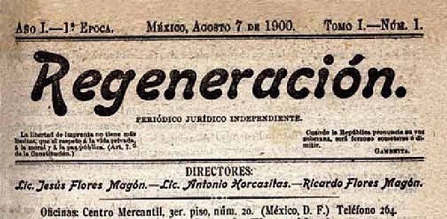 Creación del periódico de la "Regeneración" por los hermanos Flores Magón