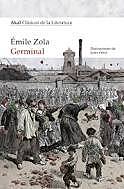 Germinal - Émile Zola ( 1885 )