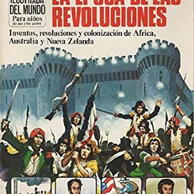 Timeline: LA ÉPOCA DE LAS REVOLUCIONES (1776-1848)