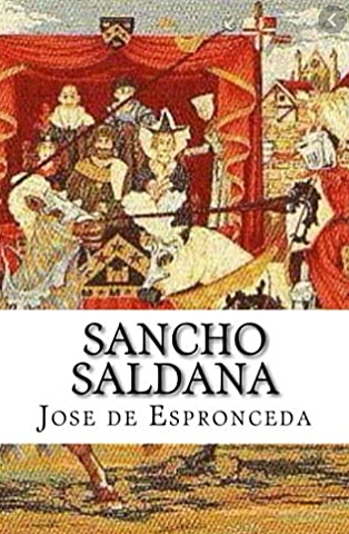 Sancho Saldaña, José de Espronceda
