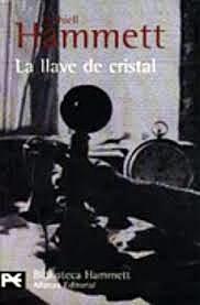 "La llave de cristal": Dashiell Hammett