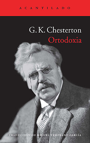 Ortodoxia de Chesterton (1874-1936)